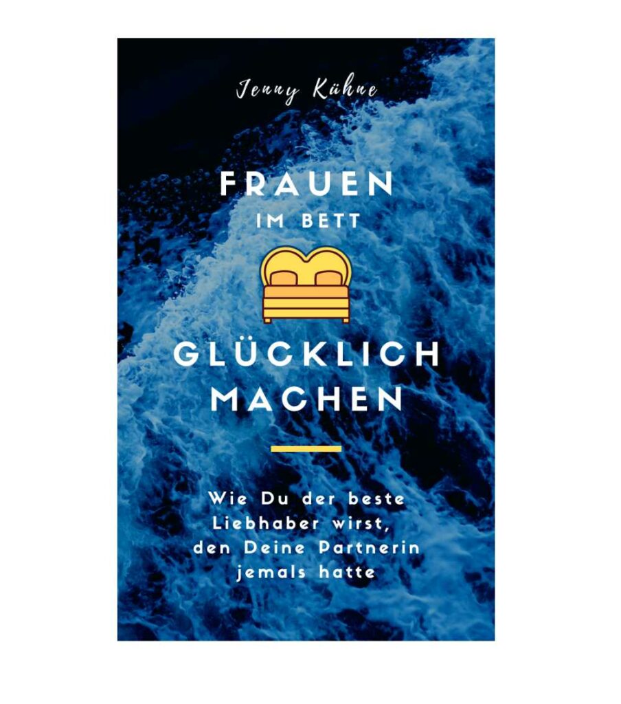 Frauen im Bett glücklich machen